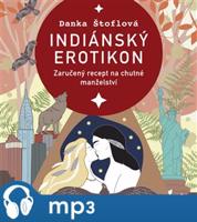 Indiánský erotikon, mp3 - Danka Štoflová