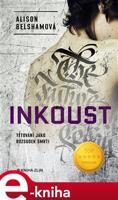 Inkoust - Alison Belshamová