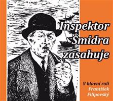 Inspektor Šmidra zasahuje I. - Miroslav Honzík, Ilja Kučera