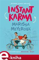 Instant karma - Marissa Meyerová