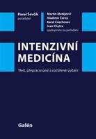Intenzivní medicína - Pavel Ševčík, kol.