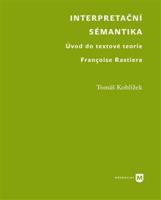 Interpretační sémantika - Tomáš Koblížek