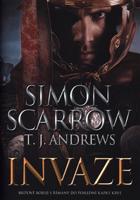 Invaze - Simon Scarrow, T.J. Andrews