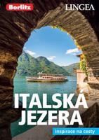 Italská jezera a Verona 2 - Inspirace na cesty - kolektiv autorů
