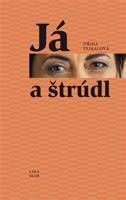 Já a štrůdl - Jiřina Tejkalová