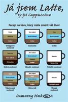 Já jsem latte, ty jsi cappuccino