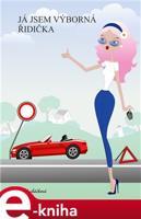 Já jsem výborná řidička - Lenka Macháčková