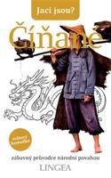 Jací jsou? - Číňané - kolektiv autorů