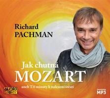 Jak chutná Mozart - Richard Pachman