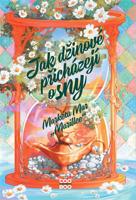 Jak džinové přicházejí o sny