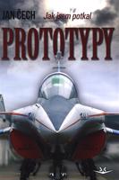 Jak jsem potkal PROTOTYPY