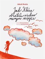 Jak Klára obrátila všechno vzhůru nohama