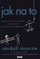 Jak na to