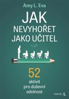 Jak nevyhořet jako učitel