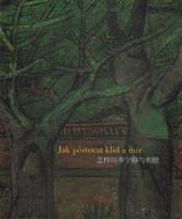 Jak pěstovat klid a mír - Josef Hejzlar