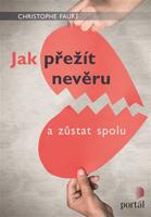 Jak přežít nevěru