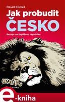 Jak probudit Česko - David Klimeš