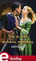 Jak se stát skotskou milenkou - Adrienne Basso