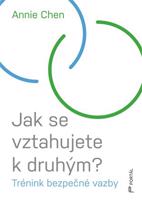 Jak se vztahujete k druhým?