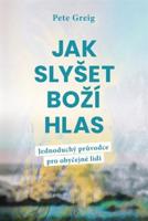 Jak slyšet Boží hlas