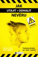 Jak utajit / odhalit nevěru - Evženie Žavilá, René Nešplech