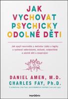 Jak vychovat psychicky odolné děti