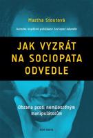 Jak vyzrát na sociopata odvedle