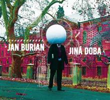 Jan Burian - Jiná doba CD