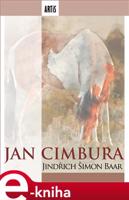 Jan Cimbura - Jindřich Šimon Baar