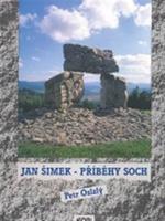 Jan Šimek - Příběhy soch