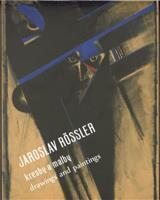Jaroslav Rössler - Jaroslav Rössler