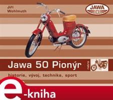 Jawa 50 Pionýr - Jiří Wohlmuth