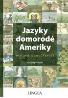 Jazyky domorodé Ameriky - Ondřej Pivoda