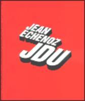 Jdu - Jean Echenoz
