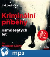 Jedlička: Kriminální příběhy osmdesátých let, mp3