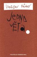 Jedna věta: Vratislav Färber