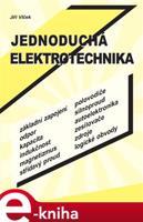 Jednoduchá elektrotechnika - Jiří Vlček