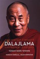 Jeho Svatost čtrnáctý dalajlama. Ilustrovaný životopis - Tändzin Gedže Täthong
