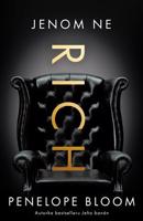 Jenom ne Rich - Penelope Bloom