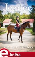 Jezdec - Viktorie Valendinova