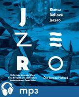 Jezero, mp3 - Bianca Bellová