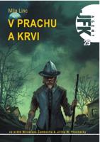 JFK 29 - V prachu a krvi
