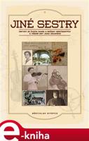 Jiné sestry - Břetislav Ditrych