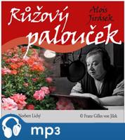 Jirásek: Růžový palouček - Alois Jirásek
