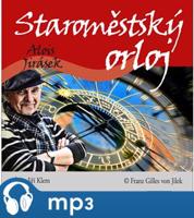 Jirásek: Staroměstský orloj - Alois Jirásek