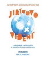 Jiříkovo vidění - Jiří Svoboda, Marta Kovářová