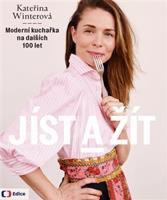 Jíst a žít - Kateřina Winterová