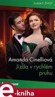 Jízda v rychlém pruhu - Amanda Cinelliová