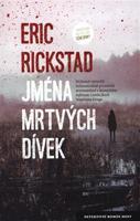 Jména mrtvých dívek - Eric Rickstad