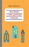 Joe Nicka a jeho průvodce životem
